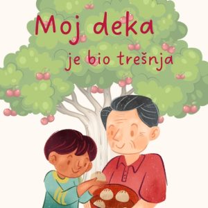 My grandfather was a cherry tree